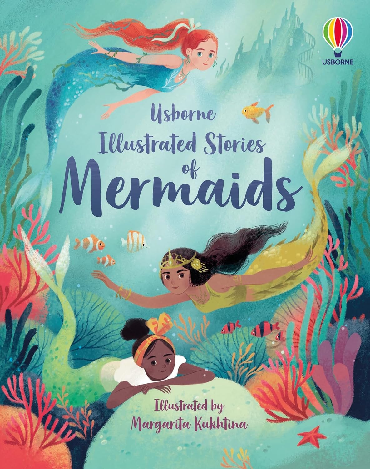Usborne Illustrated Stories Of Mermaids