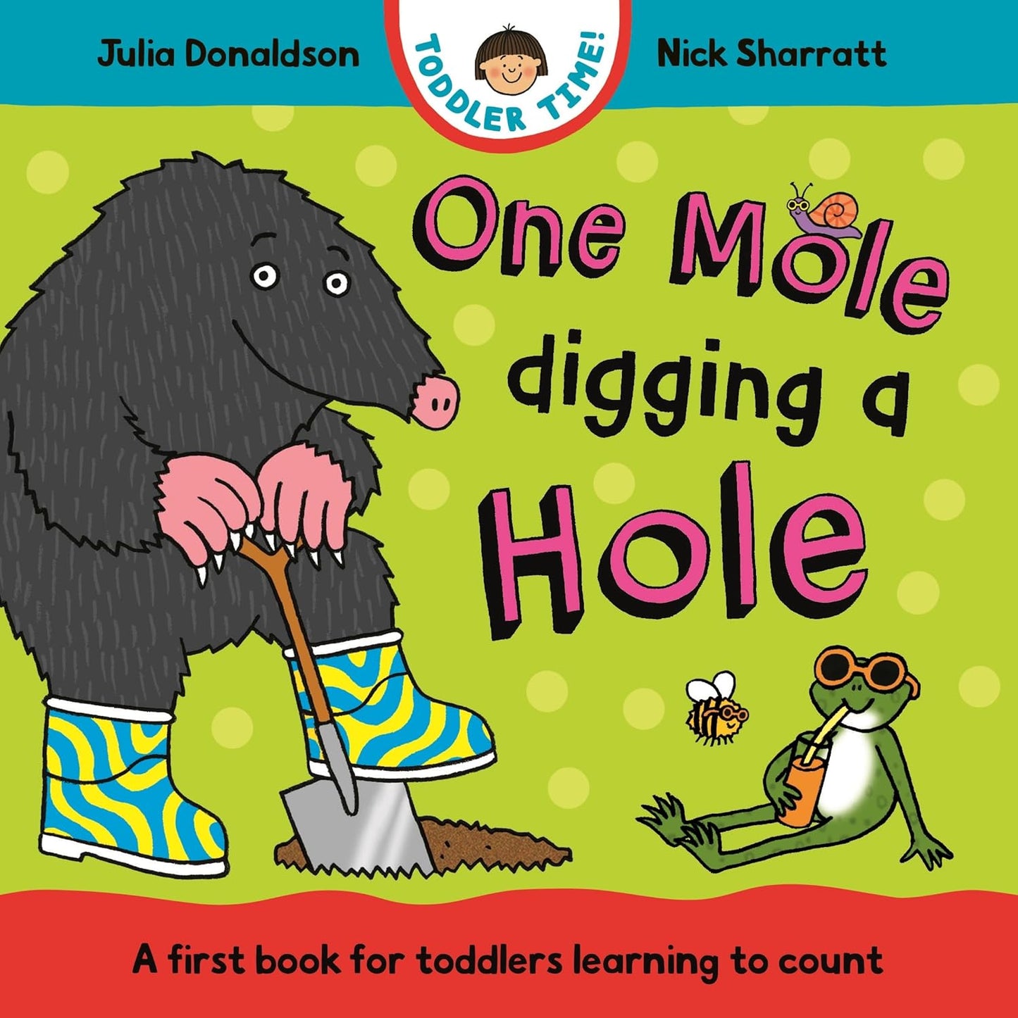 One Mole Digging A Hole - Julia Donaldson