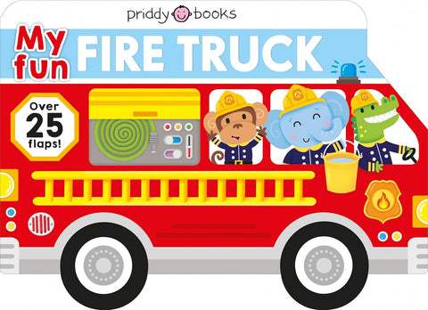 Priddy Books: My Fun Fire Truck Over 25 Flaps