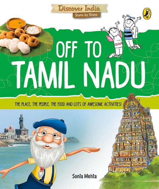 Discover India -Of to Off to Tamil Nadu