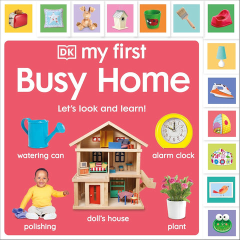 DK My First Busy Home: Let's Look and Learn!