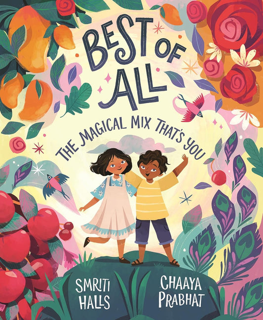Best of All: The Magical Mix That's You - Smriti Halls