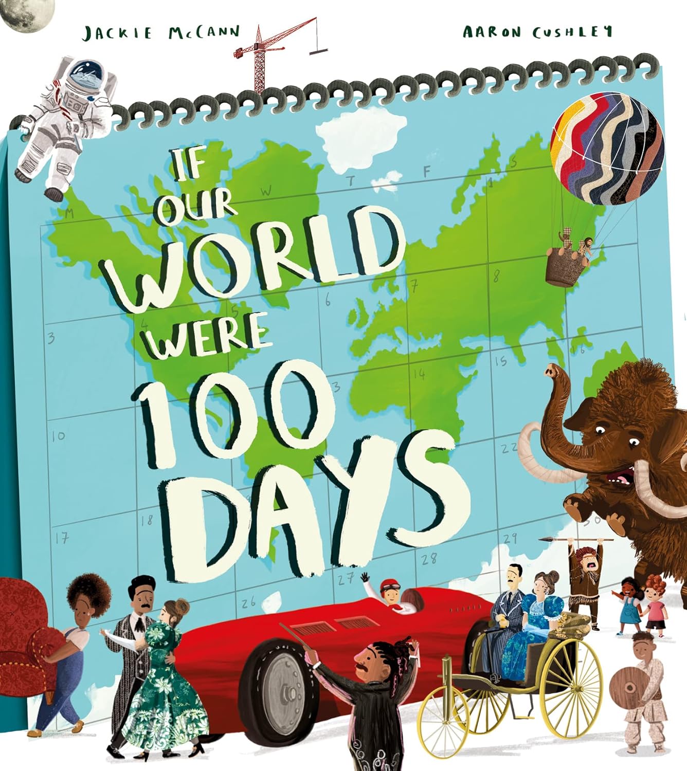 If Our World Were 100 Days - Jackile McCann