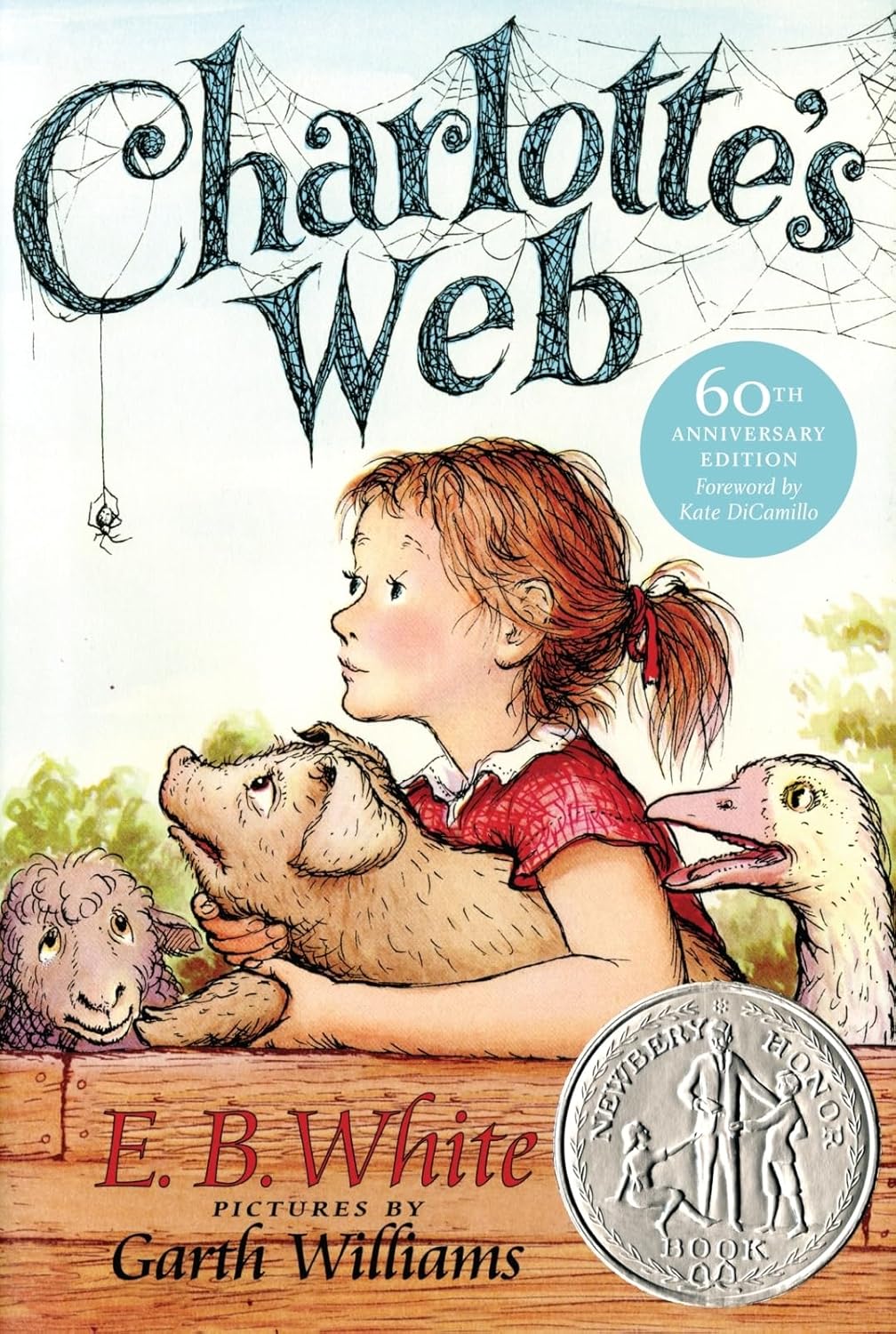Charlotte's Web: The Timeless Children's Classic