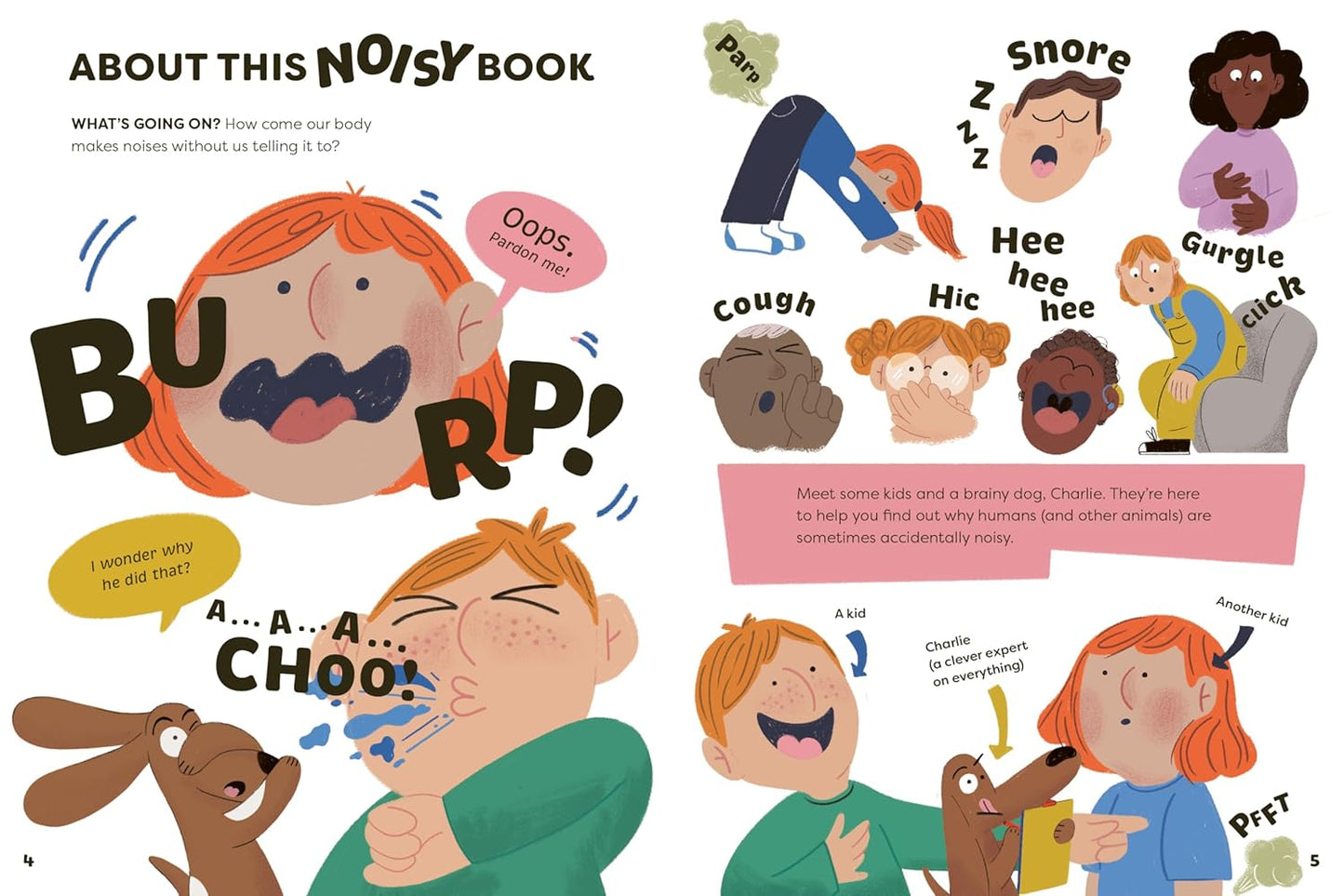 Snore, Sneeze, Burp: A Book Full of Body Noises