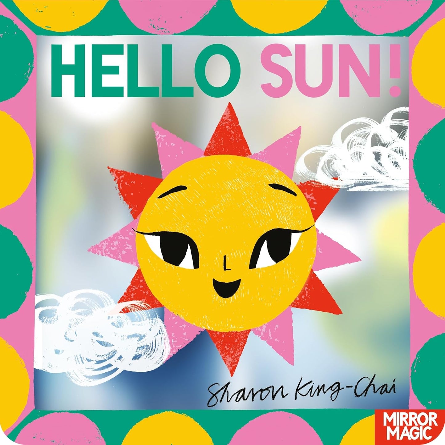 Hello Sun! - Sharon King-Chai