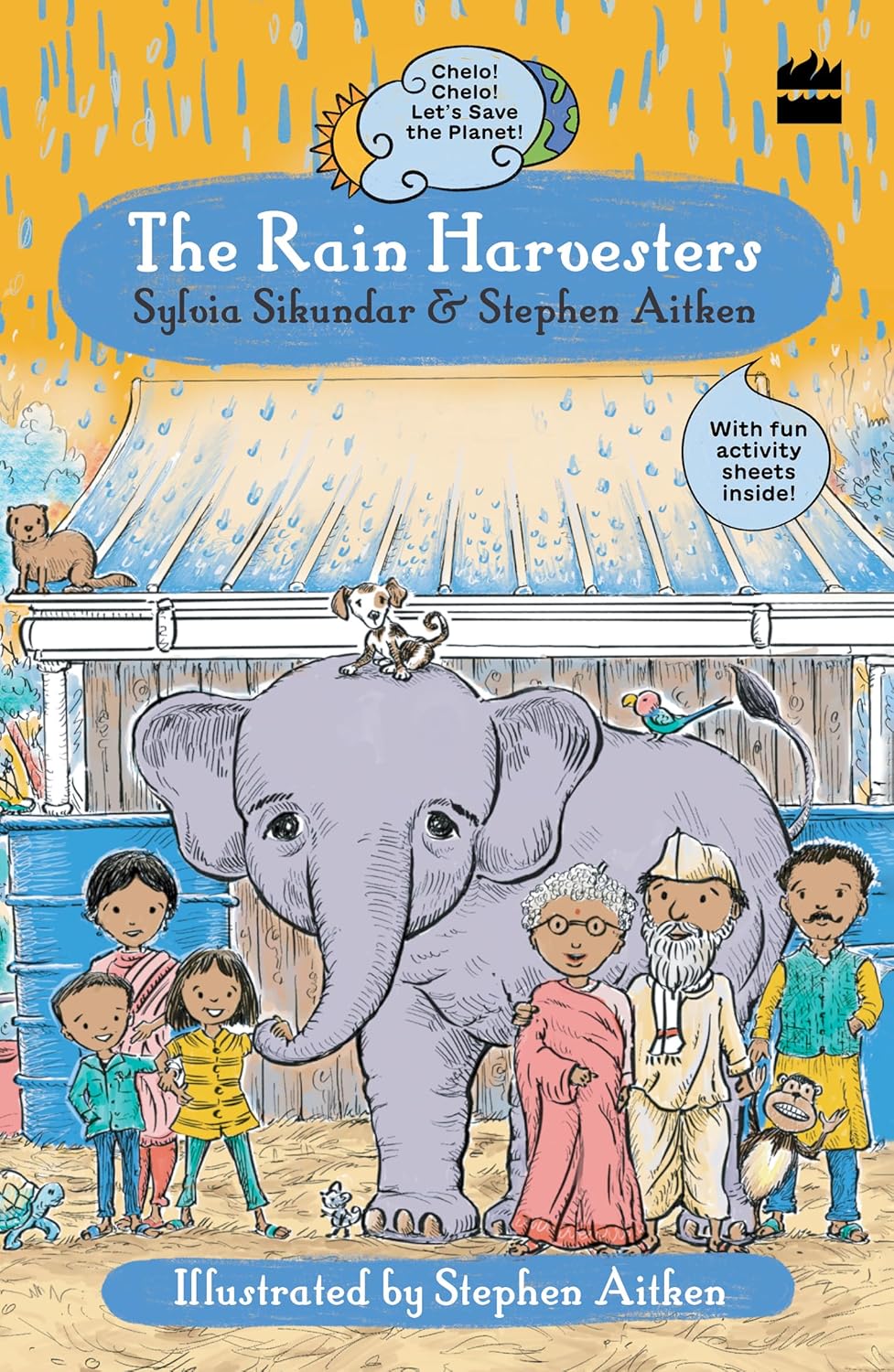Rain Harvesters (With Fun Activity Sheets Inside)
