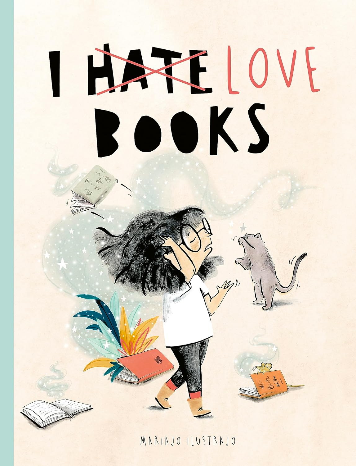 I Love Books - Mariajo Ilustrajo (Paperback)