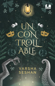 Uncontrollable - Varsha Seshan