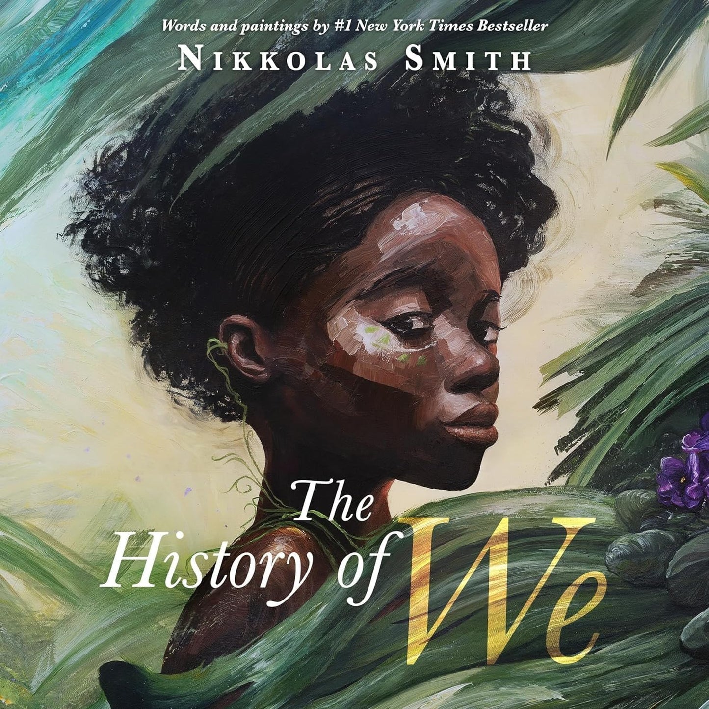 The History of We - Nikkolas Smith