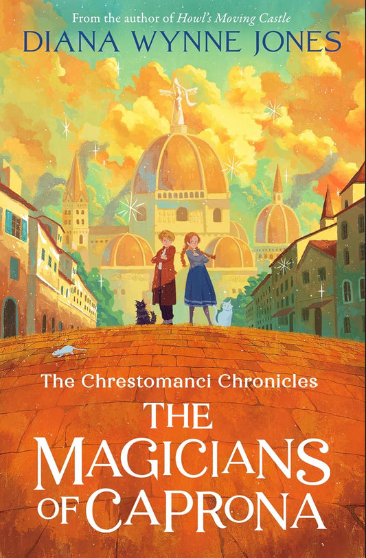 The Chrestomanci Chronicles (#2): The Magicians of Caprona