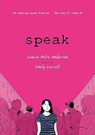Speak: A Graphic Novel