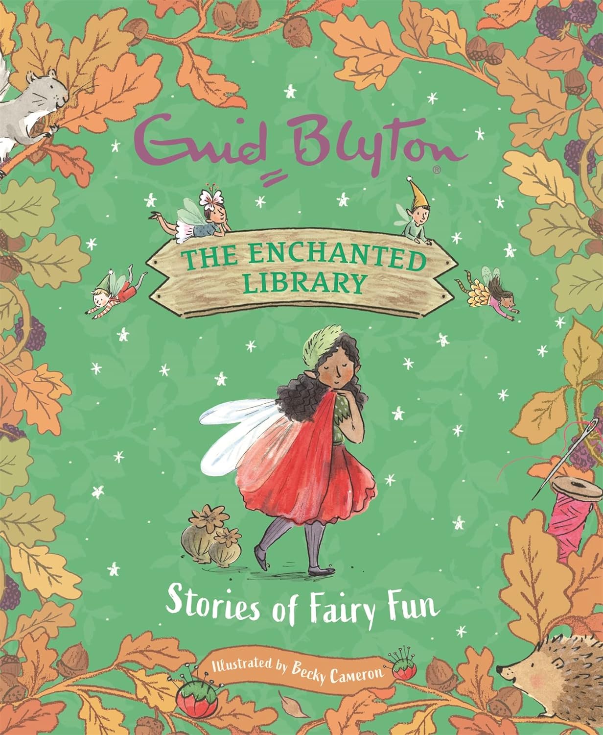 The Enchanted Library: Stories Of Fairy Fun