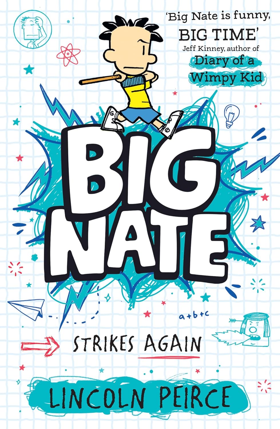Big Nate #2: Strikes Again