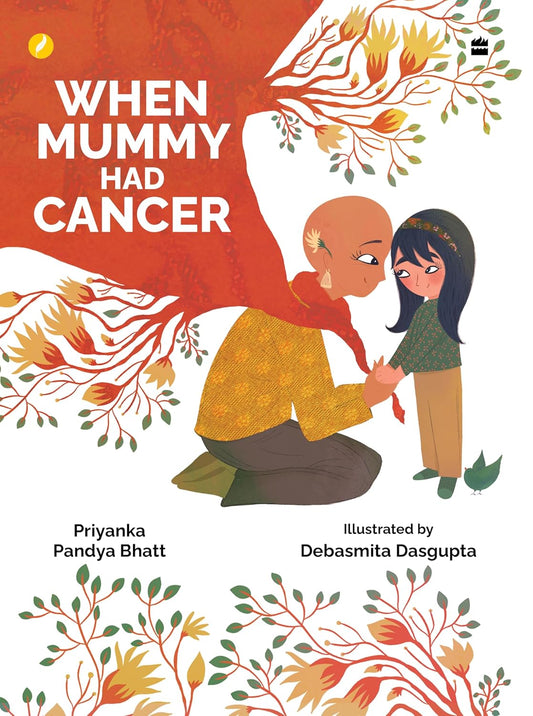 When Mummy Had Cancer