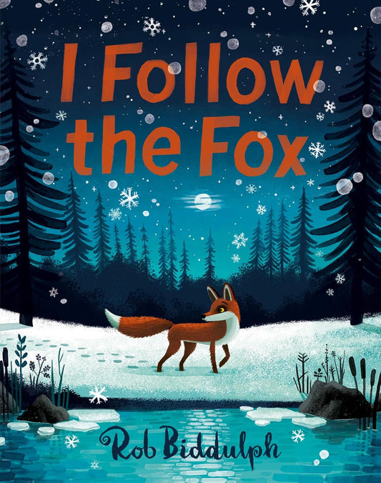 I Follow The Fox - Rob Biddulph