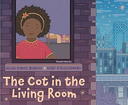 The Cot in the Living Room - Hilda Eunice Burgos