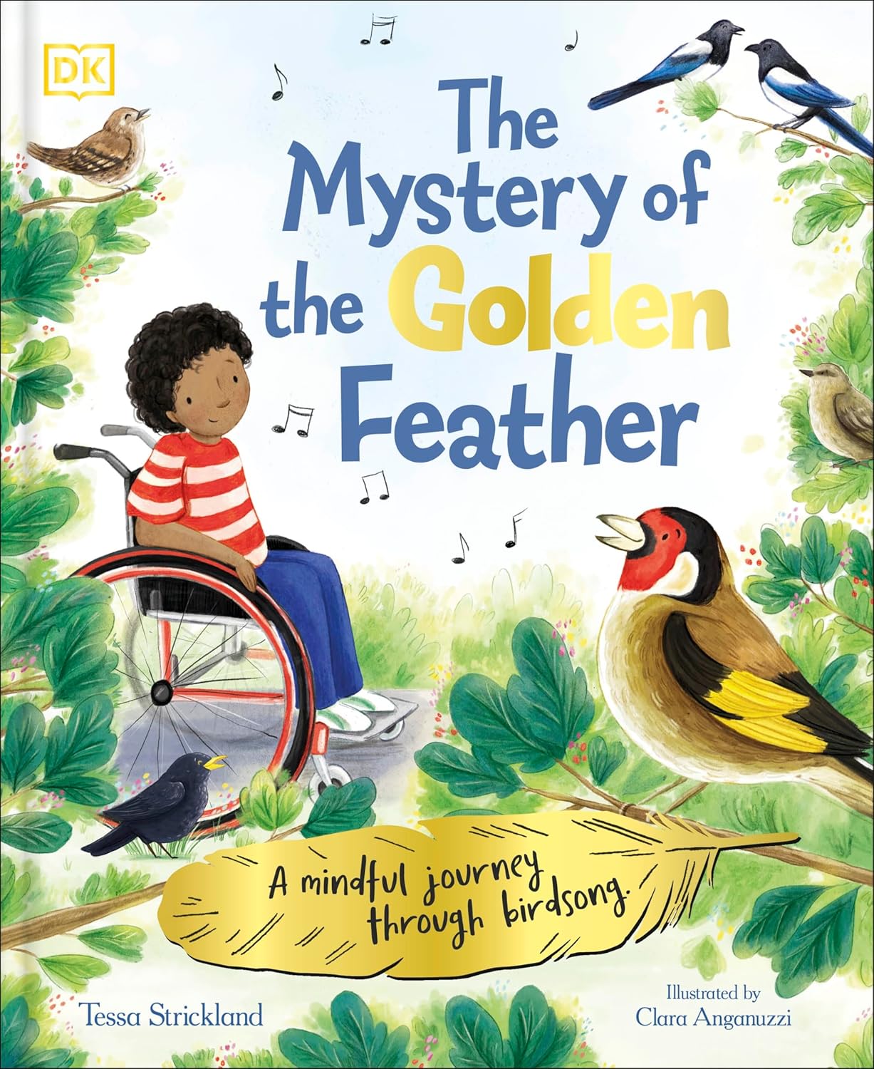 DK The Mystery of the Golden Feather: A Mindful Journey Through Birdsong