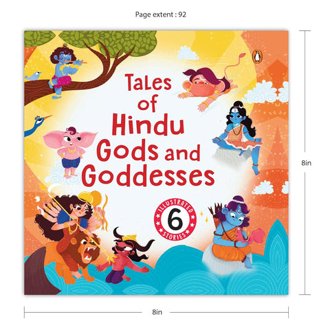 Tales of Hindu Gods and Goddesses: 6 Illustrated Stories