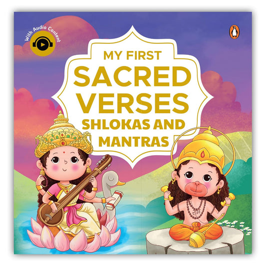 My First Sacred Verses Shlokas and Mantras