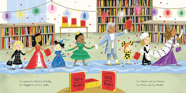 A Book of Names: A Magical Rhyming Celebration of Children, Imagination, Stories . . . And Names!