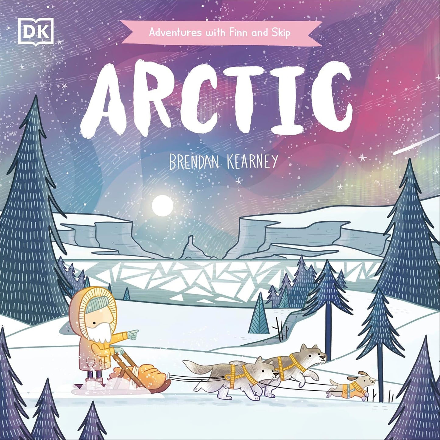 DK Adventures with Finn and Skip: Arctic