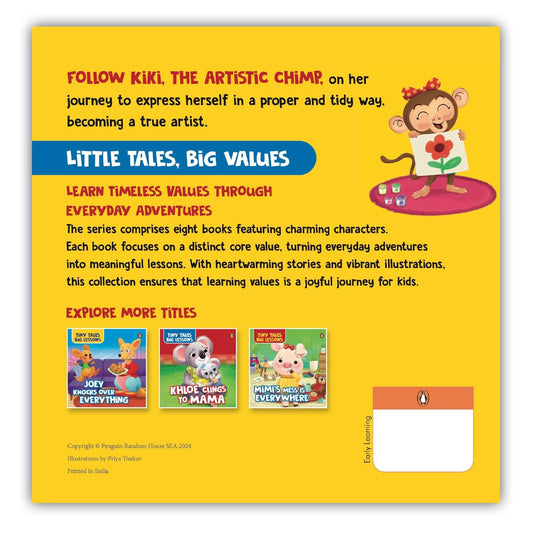 Little Tales Big Values: Kiki is a Messy Painter