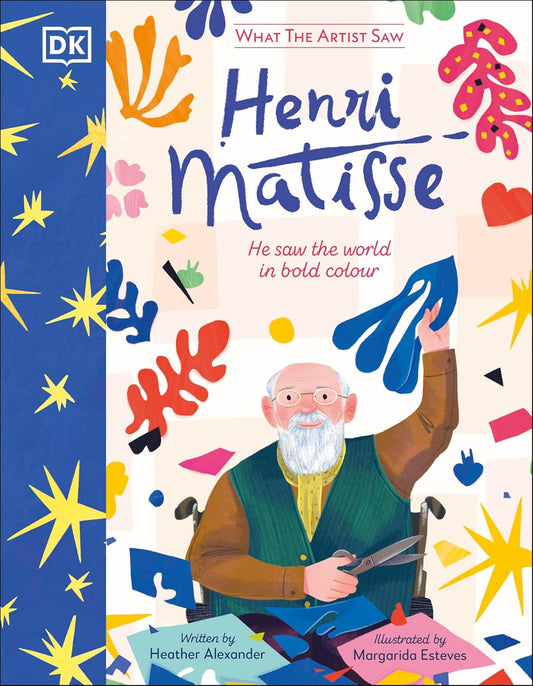 DK What the Artist Saw Henri Matisse