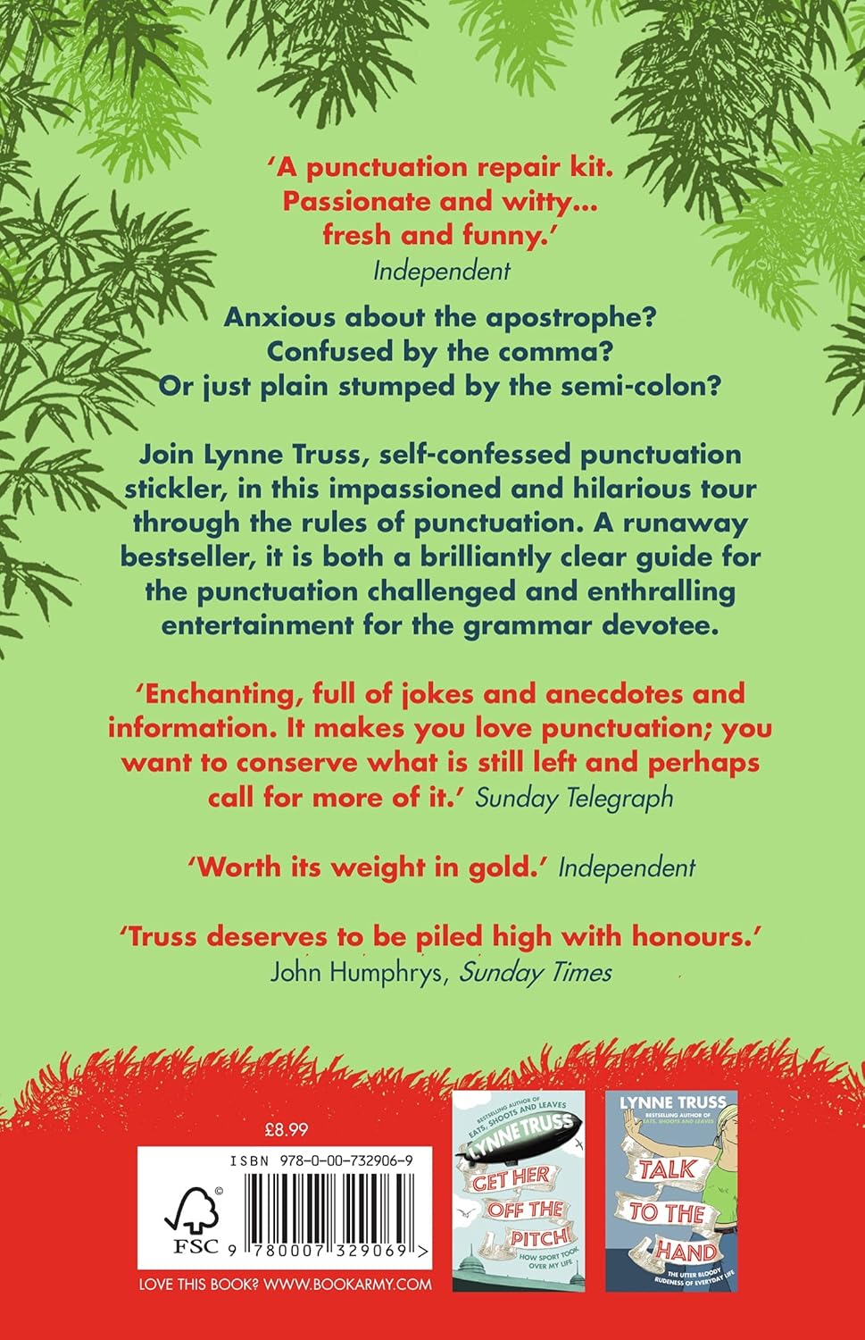 Eats, Shoots & Leaves: The Zero Tolerance Approach to Punctuation