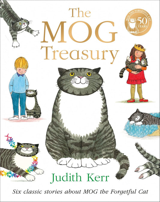 The Mog Treasury: Six Classic Stories - Judith Kerr 100 Years