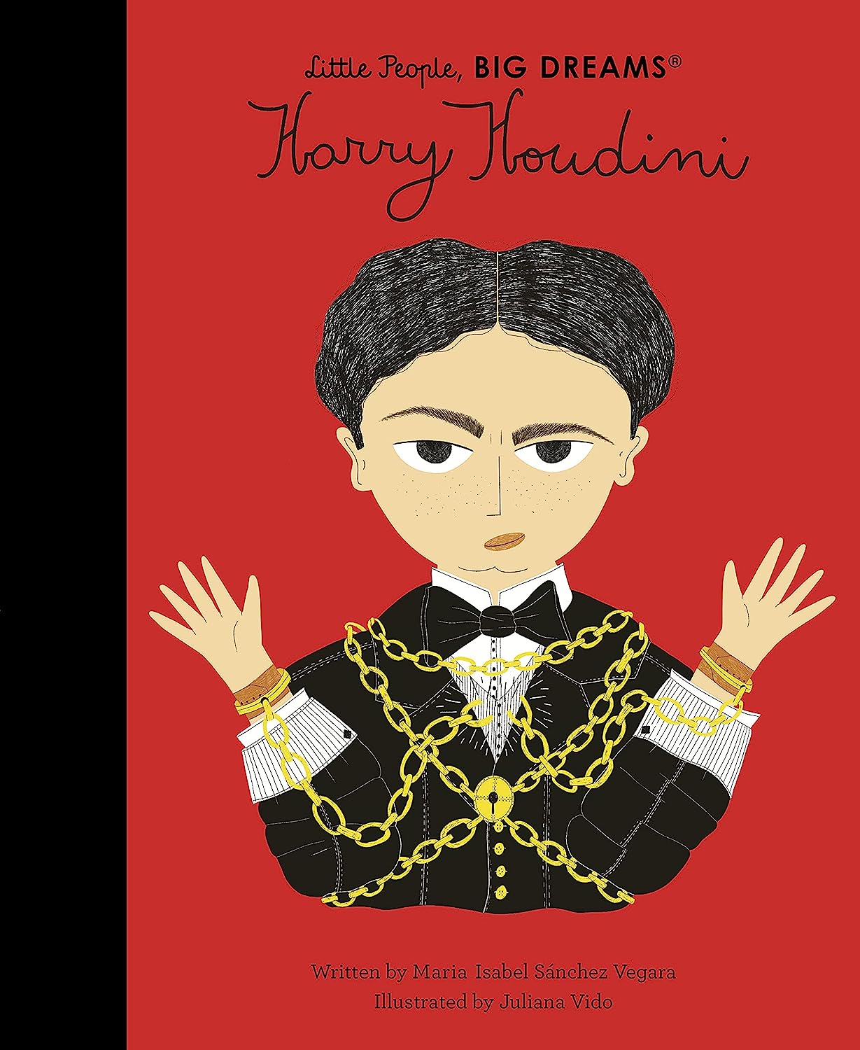 Little People, BIG DREAMS: Harry Houdini