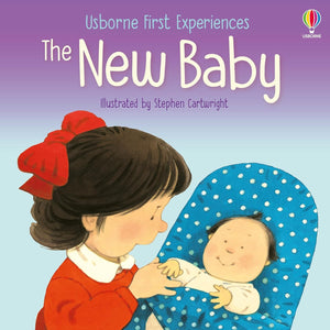 Usborne First Experiences: The New Baby