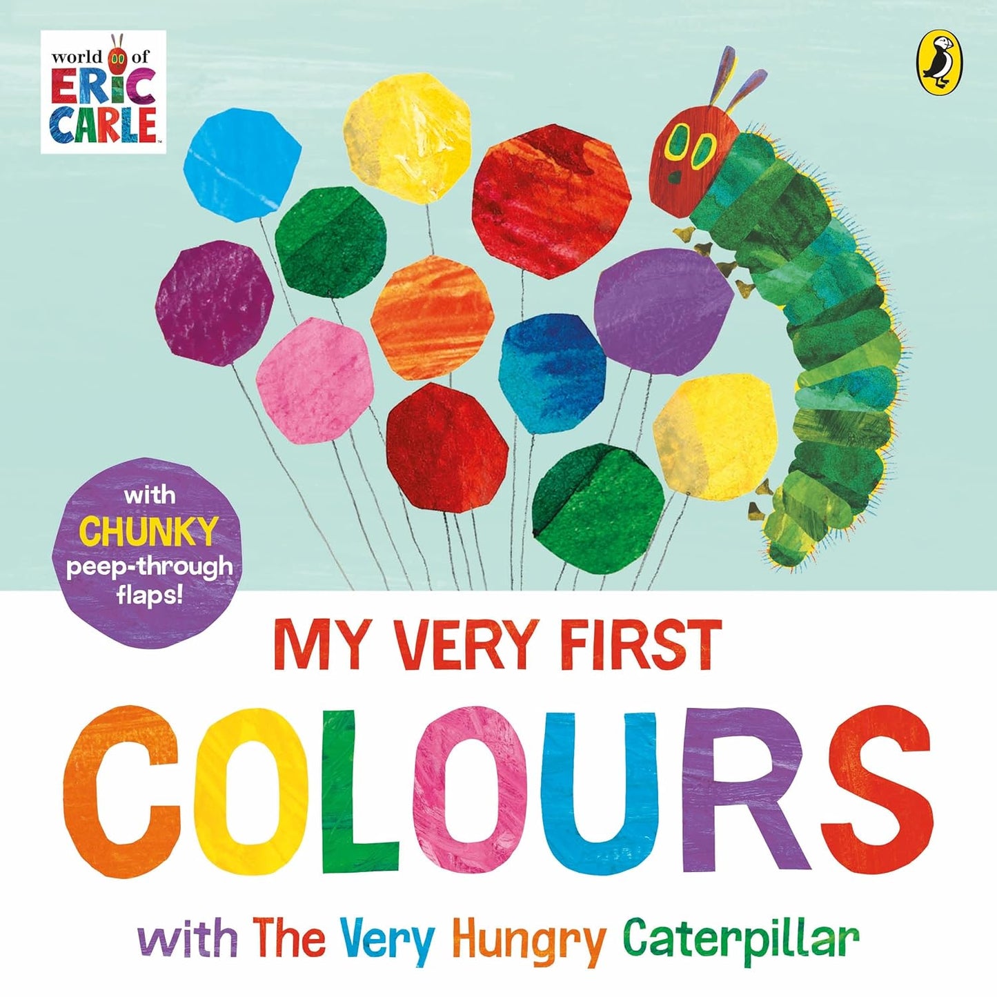 My Very First Colours with The Very Hungry Caterpillar - Eric Carle