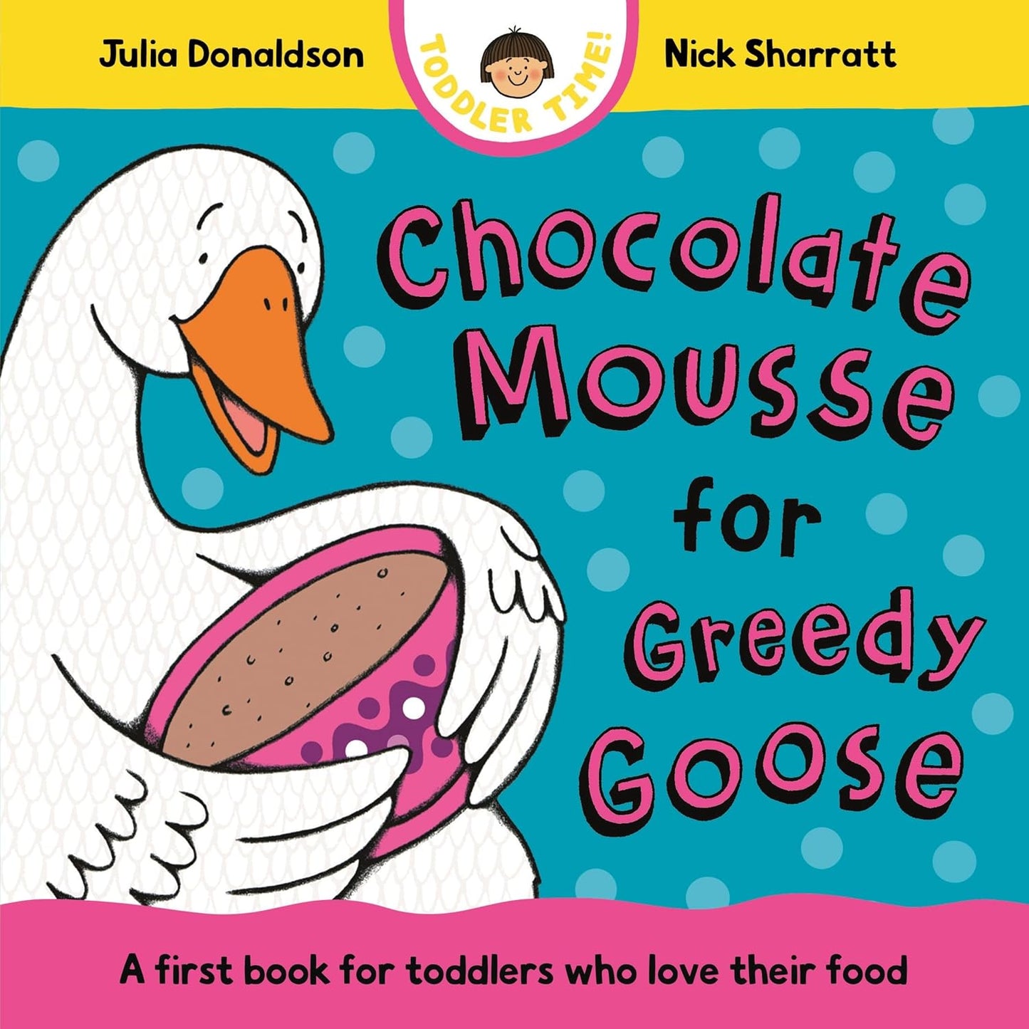 Chocolate Mouse for Greedy Goose - Julia Donaldson