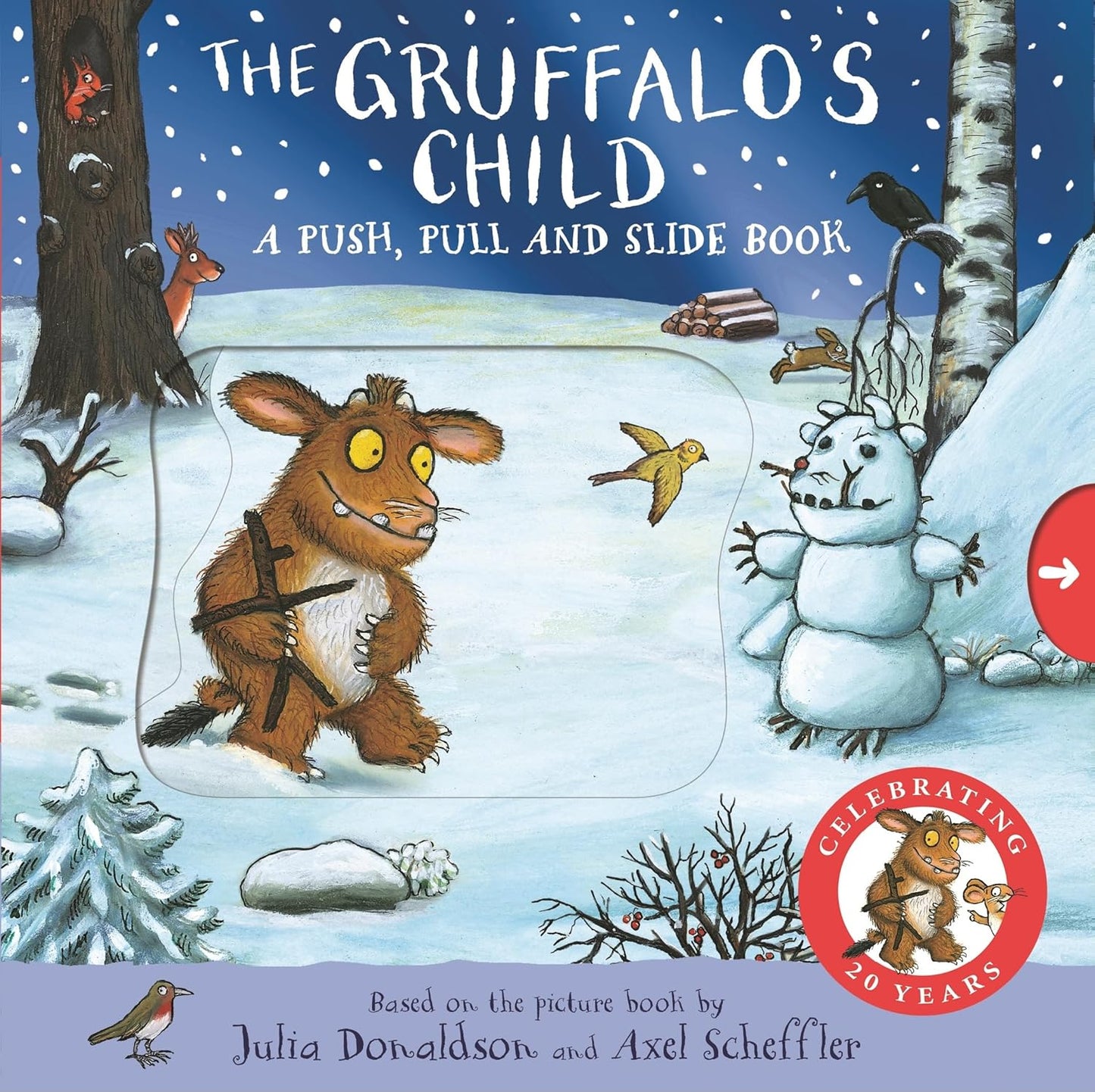 The Gruffalo’s Child: A Push, Pull and Slide Book