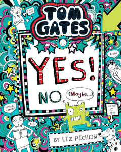 Tom Gates #8: Yes! No