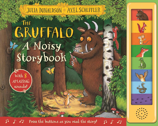 The Gruffalo: A Noisy Storybook (8 Amazing Sounds!)