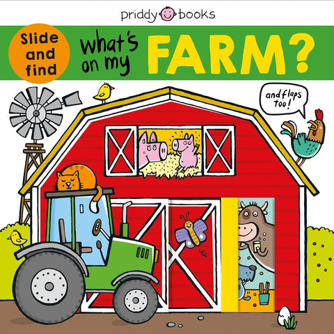 Priddy Books: What's on My Farm? (Slide and Find)