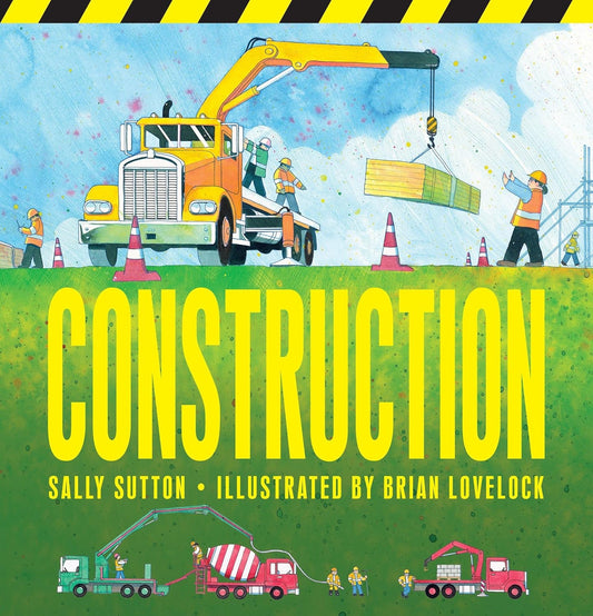 Construction - Sally Sutton