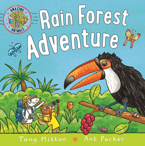 Amazing Animals: Rain Forest Adventure