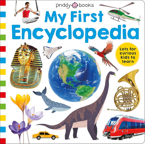 Priddy Books: My First Encyclopedia
