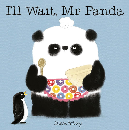 I’ll Wait, Mr Panda - Steve Antony