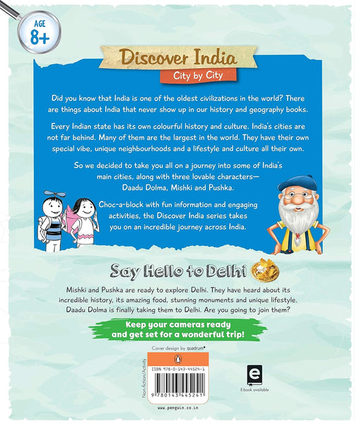 Discover India: Delhi, Here We Come