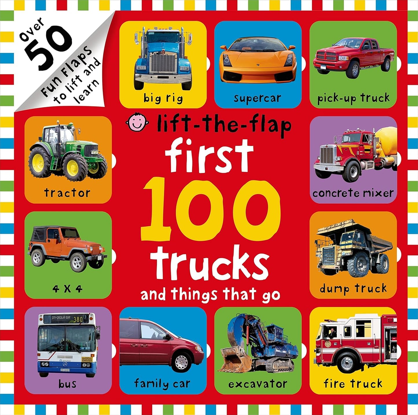 Priddy Books: Lift-the-Flap First 100 Trucks and Things That Go