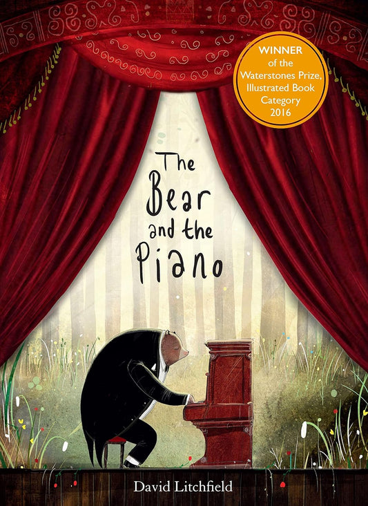 The Bear and the Piano - David Litchfield