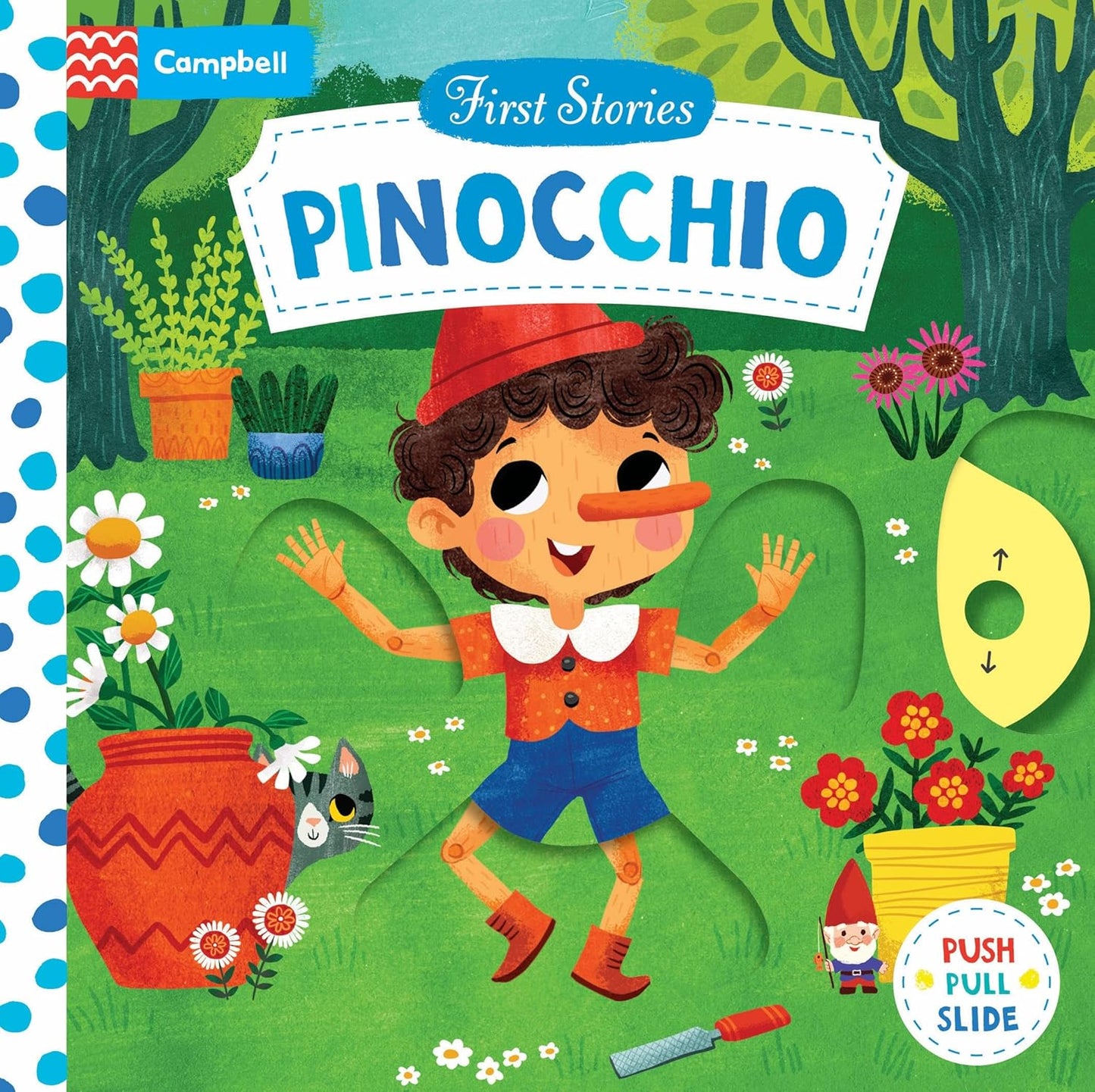 First Stories: Pinocchio:  Push, Pull, Slide