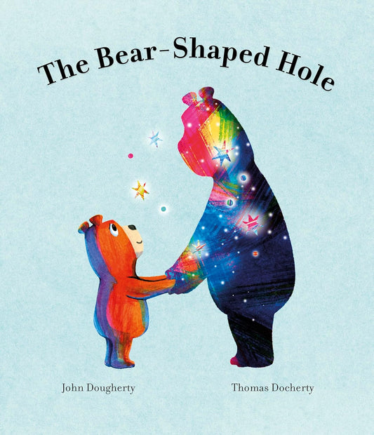 The Bear-Shaped Hole - John Dougherty
