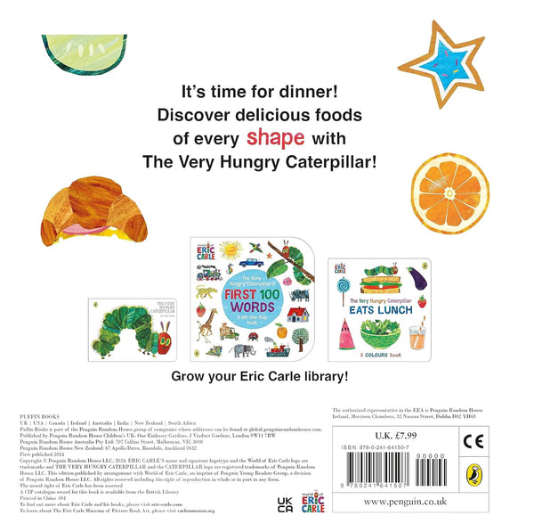 The Very Hungry Caterpillar Eats Dinner - Eric Carle