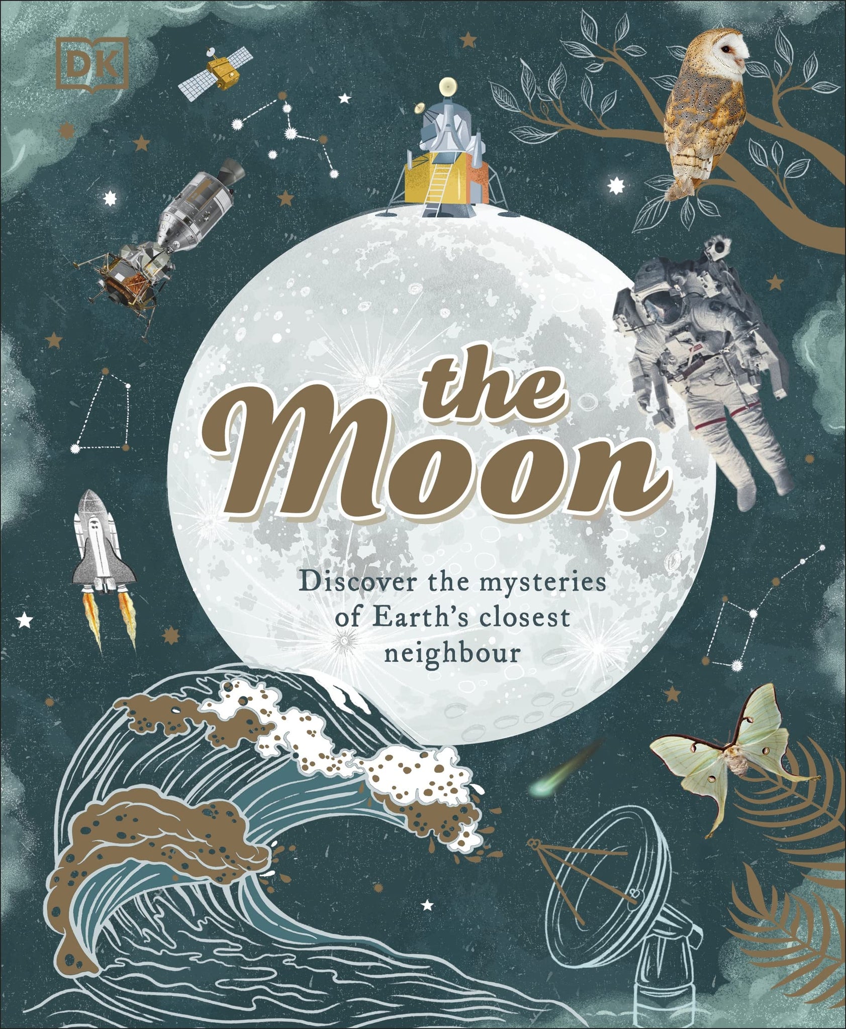 The Moon: Discover the Mysteries of Earth's Closest Neighbour