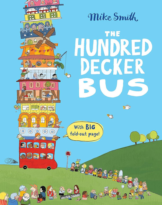 The Hundred Decker Bus: With Big Fold-Out Page